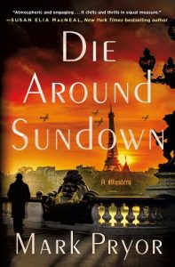 Die Around Sundown by Mark Pryor, a review by Jacquie Jordan