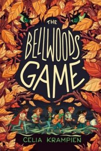 The Bellwoods Game by Celia Krampien, a review by Jacquie Jordan