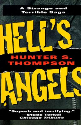 Hell’s Angels by Hunter Thompson, a book review by Ye Olde Bookshoppe