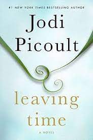 Leaving Time by Jodi Picoult, a book review by Ye Olde Bookshoppe