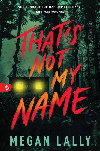 That’s Not My Name by Megan Lally, a book review by Ye Olde Bookshoppe